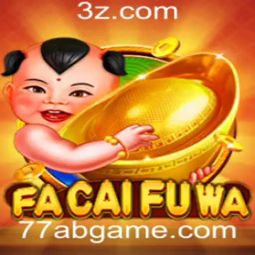 Descubra o Fascinante Mundo de FaCaiFuWa: O Jogo que Conquistou os Fãs de 77ab Game